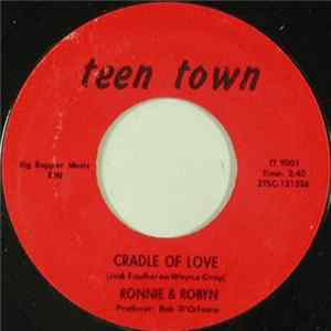 Ronnie & Robyn - Cradle Of Love / Dreamin' mp3