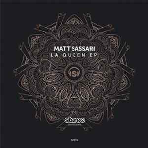 Matt Sassari - La Queen EP mp3