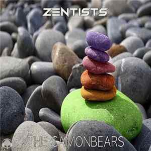 The Camonbears - Zentists mp3