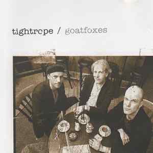 Tightrope - Goatfoxes mp3