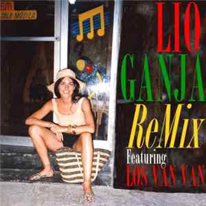 Lio Featuring Los Van Van - Ganja Remix mp3