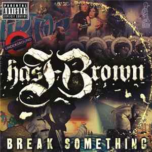 HashBrown - B r e a k S o m e t h i n g mp3