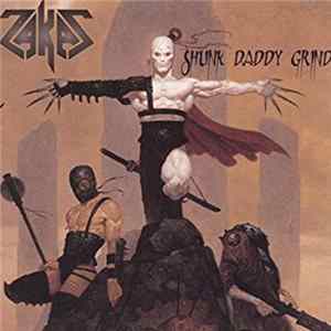 Zakas - Shunk Daddy Grind mp3