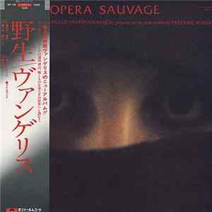 Vangelis Papathanassiou - Opéra Sauvage mp3