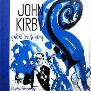 John Kirby And Orchestra - John Kirby And Orchestra mp3