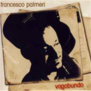 Francesco Palmeri - Vagabundo mp3