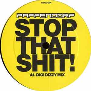 Paffendorf - Stop That Shit! mp3