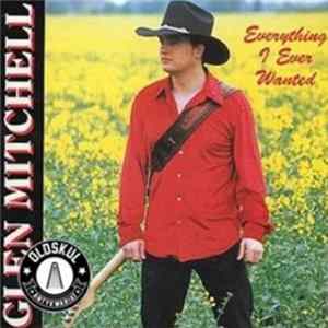 Glen Mitchell - Everything I Ever Wanted mp3