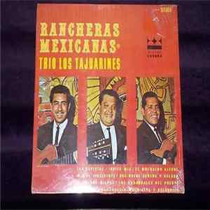 Trio Los Tajuarines - Rancheras Mexicanas mp3