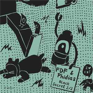 FDF & Phidias - Black Secret 2/2 mp3