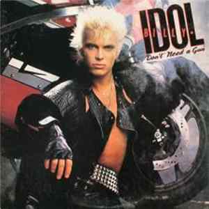 Billy Idol - Don't Need A Gun mp3