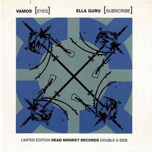 Vamos , Ella Guru - Eyes/Subscribe mp3