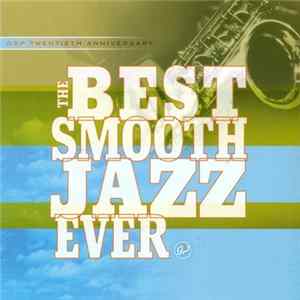 Various - The Best Smooth Jazz Ever mp3