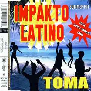 Impakto Latino - Toma mp3