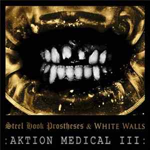 Steel Hook Prostheses, WHITE WALLS - Aktion Medical III mp3