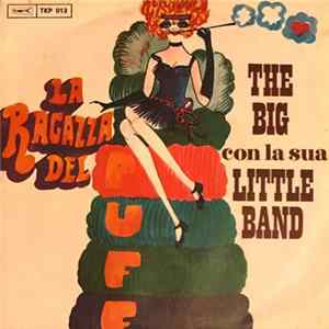 The Big E La Sua Little Band - La Ragazza Del Puff mp3