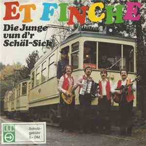 Die Junge Vun D'r Schäl Sick - Et Finche mp3