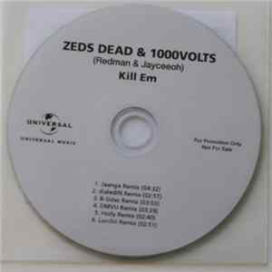 Zeds Dead & 1000Volts (Redman & Jayceeoh) - Kill Em mp3