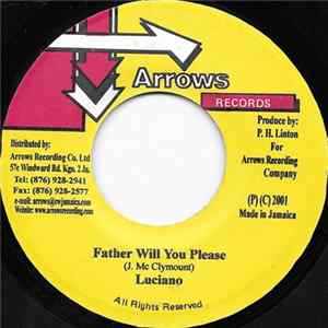 Luciano - Father Will You Please mp3