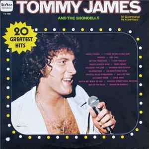 Tommy James & The Shondells - 20 Greatest Hits mp3
