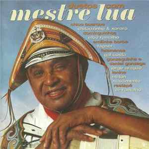 Gonzagão E Convidados - Duetos Com Mestre Lua mp3
