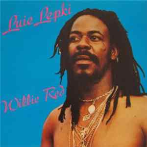 Luie Lepki - Willie Red mp3