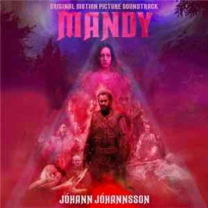 Jóhann Jóhannsson - Mandy (Original Motion Picture Soundtrack) mp3