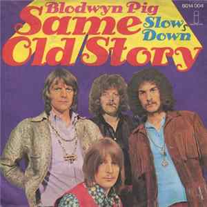 Blodwyn Pig - Same Old Story mp3