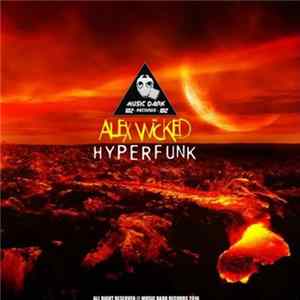 Alex Wicked - Hyperfunk mp3