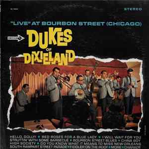 Dukes Of Dixieland - "Live" At Bourbon Street (Chicago) mp3