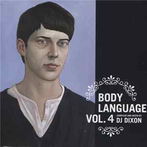 DJ Dixon - Body Language Vol. 4 mp3