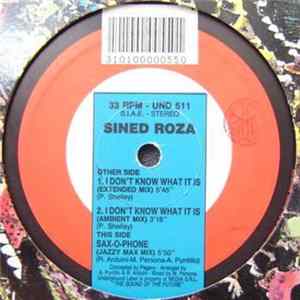 Sined Roza - I Don't Know What It Is mp3