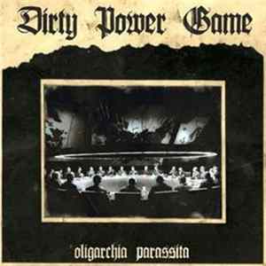 Dirty Power Game - Oligarchia Parassita mp3