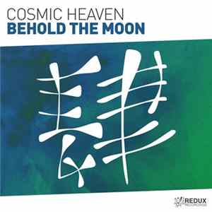 Cosmic Heaven - Behold The Moon mp3