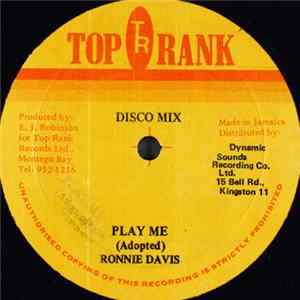 Ronnie Davis / Tyrone Downie - Play Me / Top Ranking Special mp3
