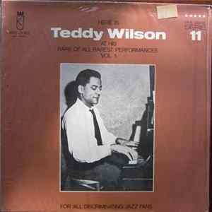 Teddy Wilson - Here Is Teddy Wilson At His Rare Of All Rarest Performances Vol. 1 mp3