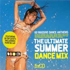 Various - The Ultimate Summer Dance Mix mp3