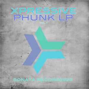 Various - Xpressive Phunk Vol. 1 mp3