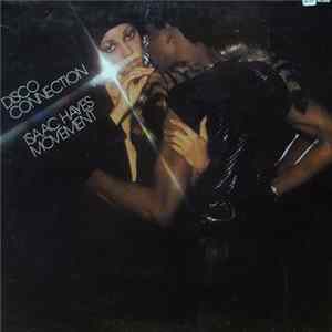 Isaac Hayes Movement - Disco Connection mp3
