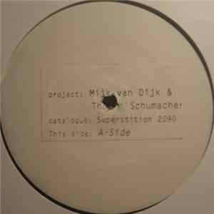 Mijk Van Dijk & Thomas Schumacher - Delivery mp3