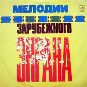 Various - Мелодии Зарубежного Экрана mp3