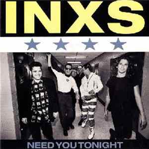 INXS - Need You Tonight mp3