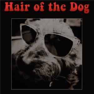 Hair Of The Dog - Hair Of The Dog mp3
