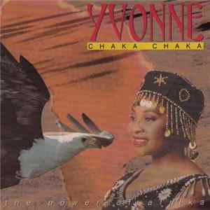 Yvonne Chaka Chaka - The Power Of Afrika mp3