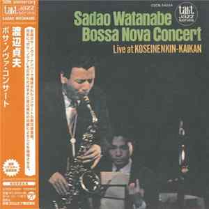 Sadao Watanabe - Bossa Nova Concert mp3
