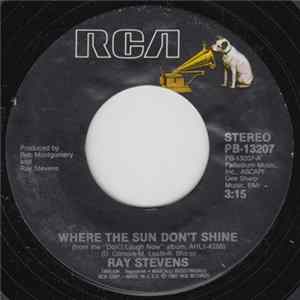 Ray Stevens - Where The Sun Don't Shine mp3