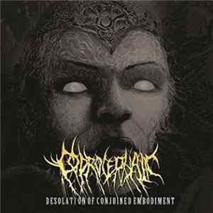 Coprocephalic - Desolation Of Conjoined Embodiment mp3