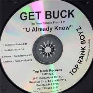 Top Rank Boyz - Get Buck / Where U From mp3