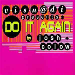 Visn@di Presents Josh Colow - Do It Again mp3