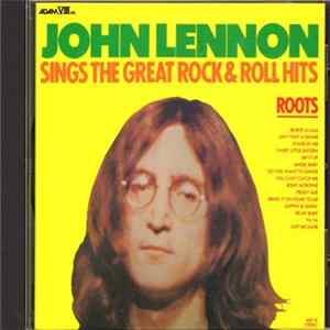 John Lennon - Roots : Sings The Great Rock & Roll Hits mp3